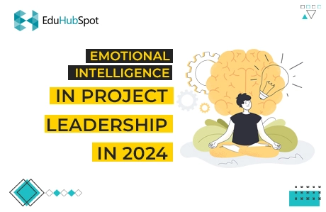 Emotional Intelligence In Project Leadership In 2024   Pmp 1104 Image1.webp